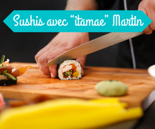 Charger l&#39;image dans la galerie, 3 oct : Sushis avec &quot;itamae&quot; Martin
